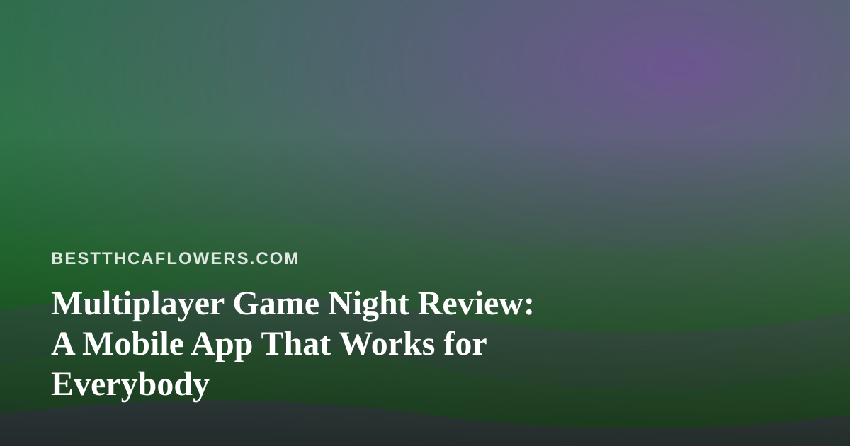 Multiplayer Game Night Review: A Mobile App That Works for Everybody